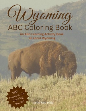My Wyoming ABC Coloring Book