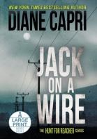 Jack on a Wire Large Print Hardcover Edition