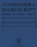 Composer's Manuscript Piano & High Voice