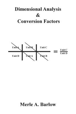 Dimensional Analysis & Conversion Factors