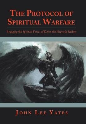 The Protocol of Spiritual Warfare