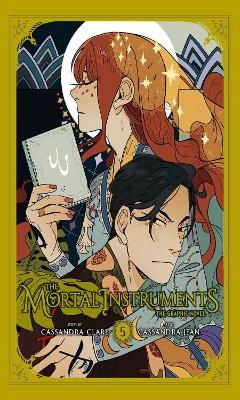The Mortal Instruments: The Graphic Novel, Vol. 5