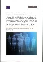 Acquiring Publicly Available Information Analytic Tools in a Proprietary Marketplace