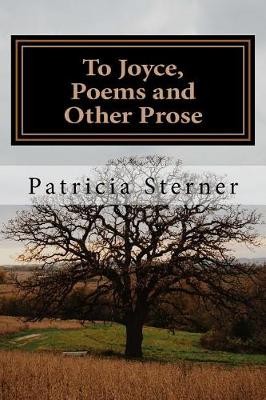 To Joyce, Poems and Other Prose
