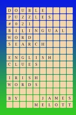 Double Puzzles #021 - Bilingual Word Search - English Clues - Irish Words