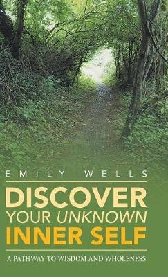 Discover Your Unknown Inner Self