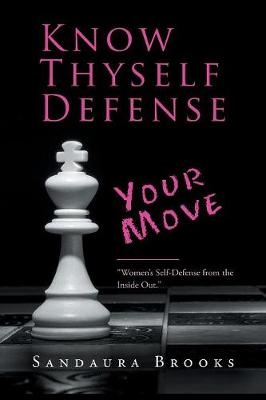 Know Thyself Defense