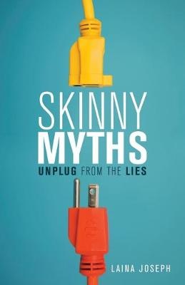 Skinny Myths