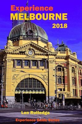 Experience Melbourne 2018