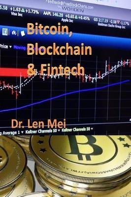 Bitcoin, Blockchain and Fintech