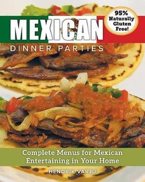 Mexican Dinner Parties