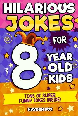 8 Year Old Jokes