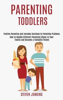 Parenting Toddlers