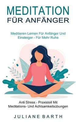 Meditation F�r Anf�nger