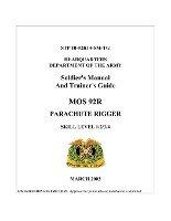 Soldier's Manual And Trainer's Guide MOS 92R PARACHUTE RIGGER SKILL LEVEL 1/2/3/4 (STP 10-92R14-SM-TG )