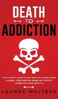 Death to Addiction