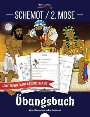 Schemot / 2. Mose Übungsbuch