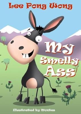 My Smelly Ass