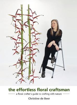 The Effortless Floral Craftsman