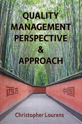 Quality Management Perspective & Approach