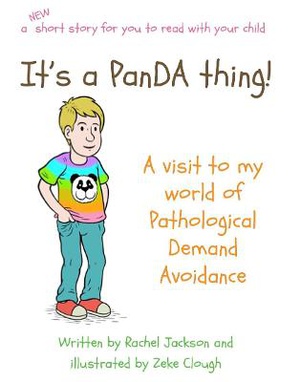 It's a PanDA thing - A visit to my world of Pathological Demand Avoidance