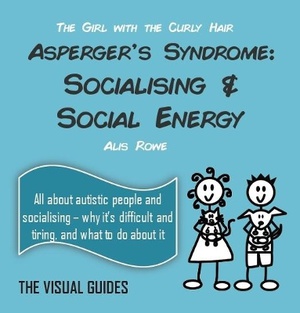 Asperger's Syndrome: Socialising and Social Energy