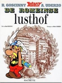 Asterix & Obelix 17 - De Romeinse Lusthof 