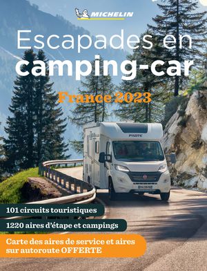 Escapades en camping-car France Mic