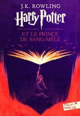 Rowling: Harry Potter 6/ et le Prince de Sang-Mêlé