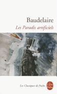Les paradis artificiels avec preface et notes par Jean-Luc Steinmetz