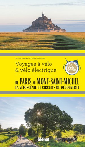 Paris au Mont-Saint-Michel voyages à vélo & vélo électrique
