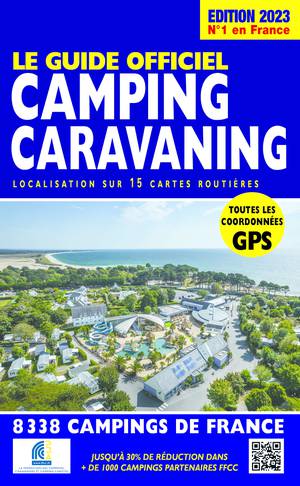 France - Le guide officiel Camping caravaning 2023