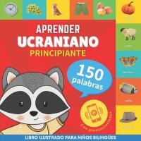 Aprender ucraniano - 150 palabras con pronunciaci�n - Principiante