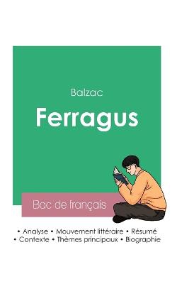 Réussir son Bac de français 2023: Analyse de Ferragus de Balzac