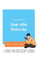 Réussir son Bac de français 2024 : Analyse du roman Une ville flottante de Jules Verne