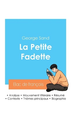 Réussir son Bac de français 2024 : Analyse de La Petite Fadette de George Sand