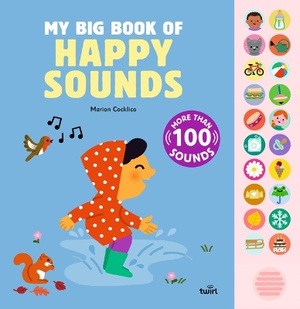 My Big Book of Happy Sounds