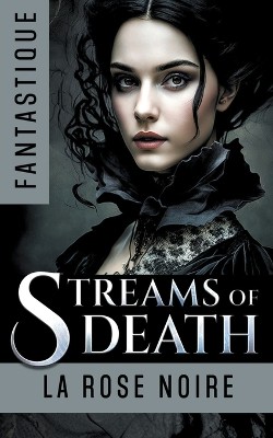 Streams of Death