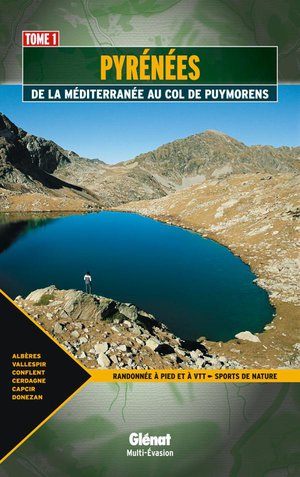 Pyrénées T1 De la Méditerranée au col de Puymorens