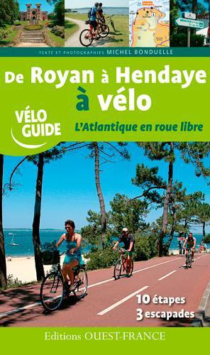 Royan à Hendaye à vélo