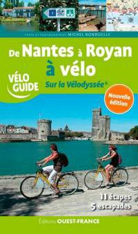 Nantes à Royan à vélo Sur la vélodysée