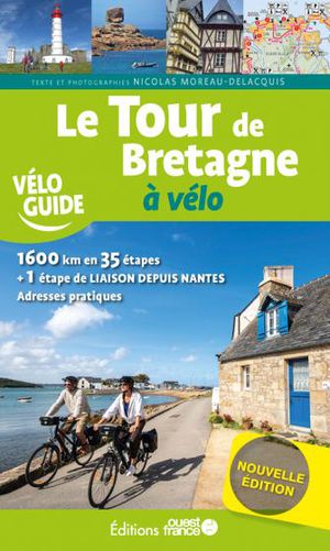 Bretagne - le tour de Bretagne à vélo
