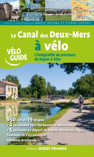 Canal des Deux-Mers à vélo Royan à Sète