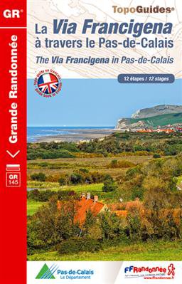 The via Francigena in Pas-de-Calais GR145 english/french