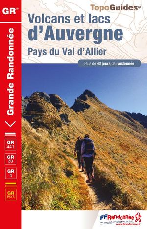 Volcans & lacs d'Auvergne GR304