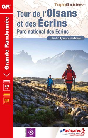 Tour de l'Oisans & des Ecrins - PN des Ecrins GR54