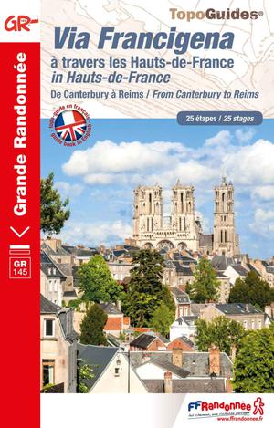 The via Francigena Canterbury to Reims GR145 english/french