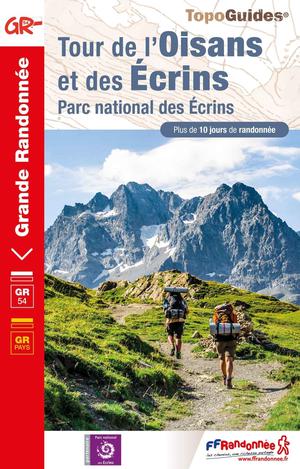 Tour de l'Oisans & des Ecrins - PN des Ecrins GR54