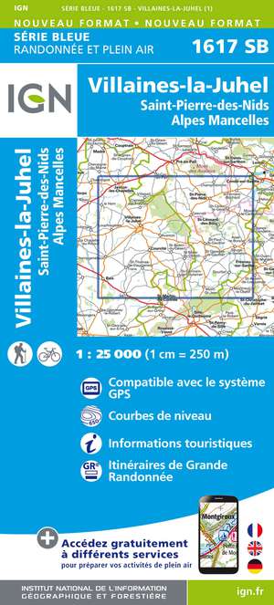 IGN 1617SB Villaines-la-Juhel - St-Pierre-des-Nids - Alpes Mancelles 1:25.000 Série Bleue Topografische Wandelkaart