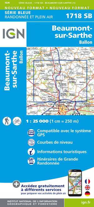 IGN 1718SB Beaumont-sur-Sarthe - Ballon 1:25.000 Série Bleue Topografische Wandelkaart